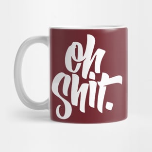 oh shit. Mug